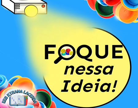 Foque nessa ideia!
