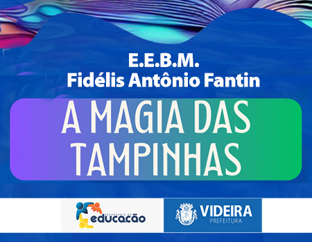 A Magia das Tampinhas