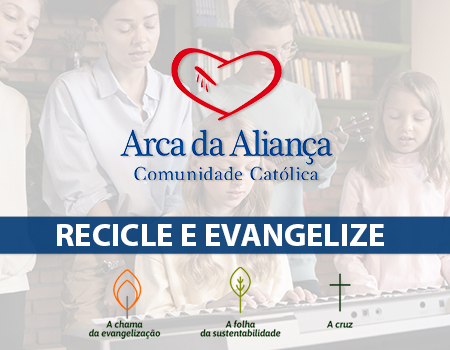 Recicle & Evangelize