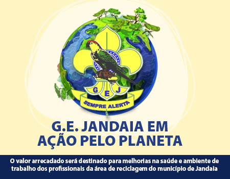 G. E. Jandaia em Ação Pelo Planeta