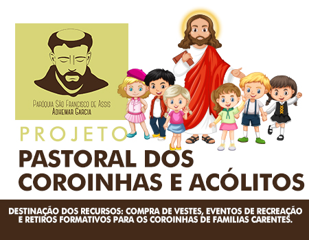 Pastoral dos Coroinhas e Acólitos