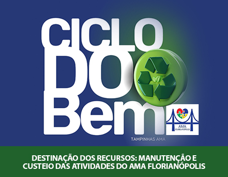 Ciclo do Bem – Tampinhas AMA