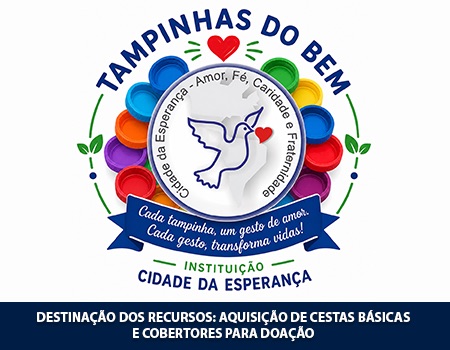 Tampinhas do Bem Cidade da Esperança
